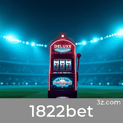 1822bet: Ofertas Exclusivas para Usuários Brasileiros